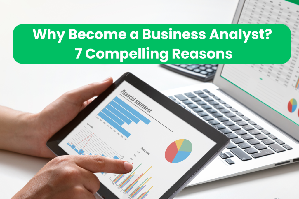 Why Become a Business Analyst? 7 Compelling Reasons | Zodopt | Zoho CRM | Zoho Premium Partners